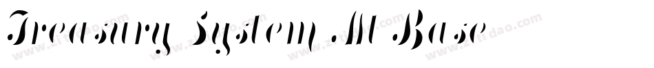 Treasury System Alt Base字体转换